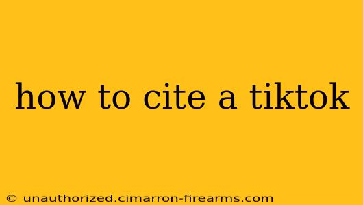 how to cite a tiktok