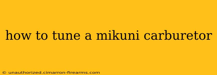 how to tune a mikuni carburetor