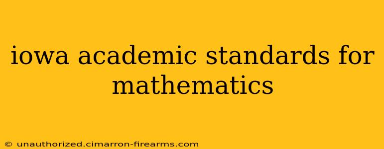 iowa academic standards for mathematics