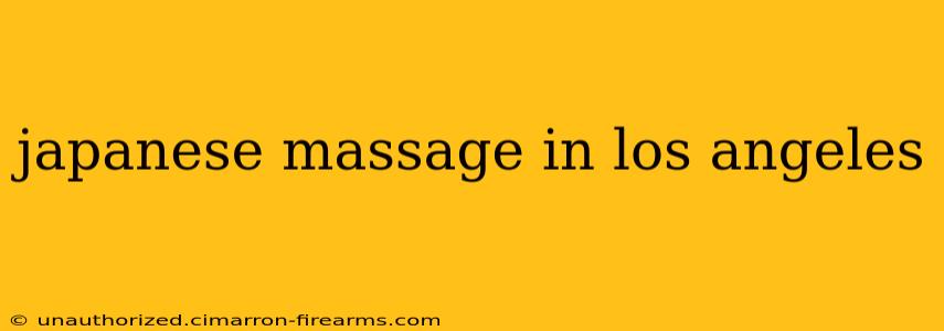 japanese massage in los angeles