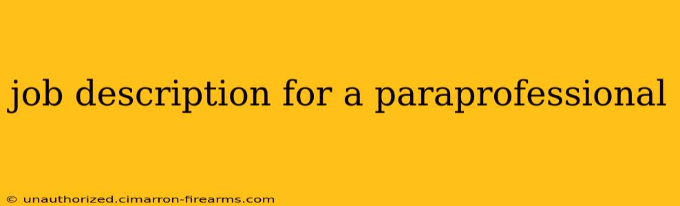 job description for a paraprofessional