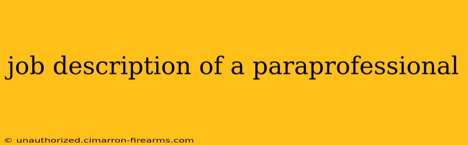 job description of a paraprofessional