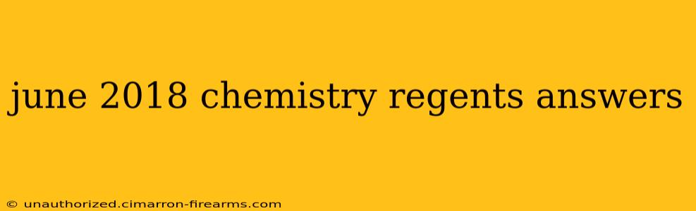 june 2018 chemistry regents answers