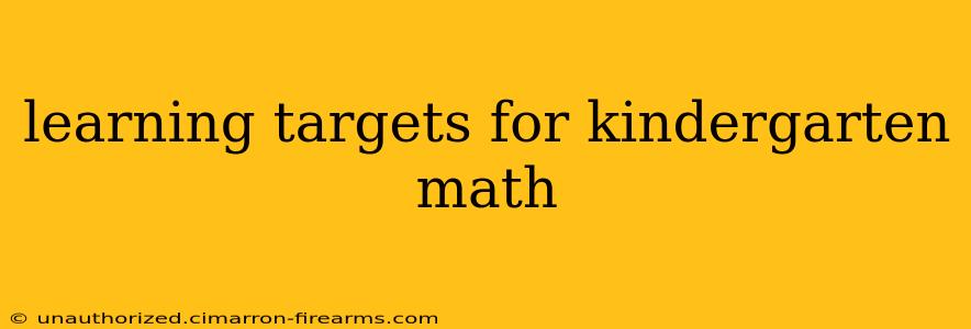 learning targets for kindergarten math