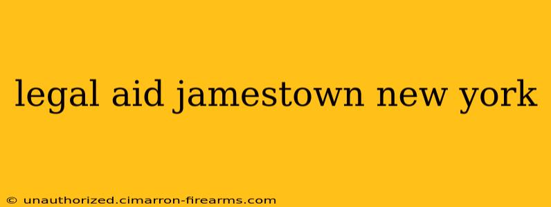 legal aid jamestown new york