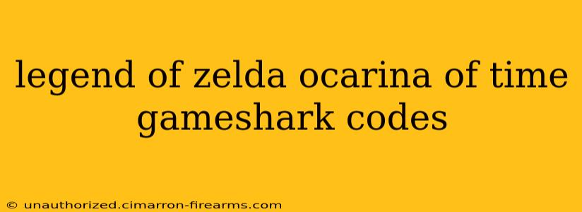 legend of zelda ocarina of time gameshark codes