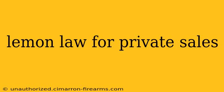 lemon law for private sales