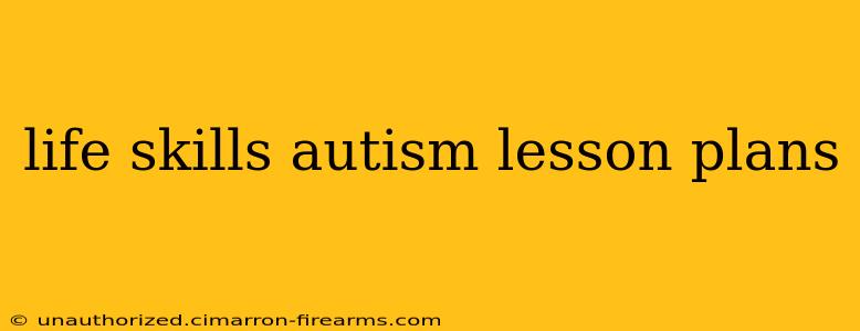 life skills autism lesson plans