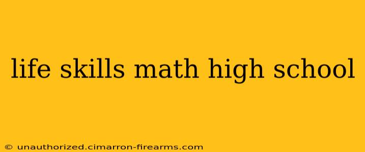 life skills math high school