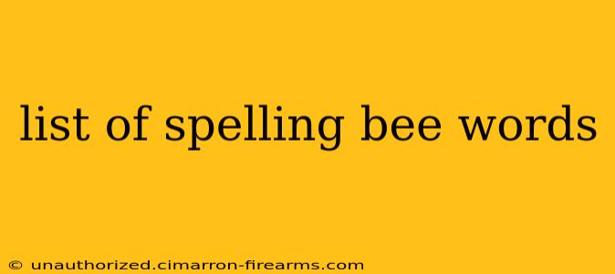 list of spelling bee words