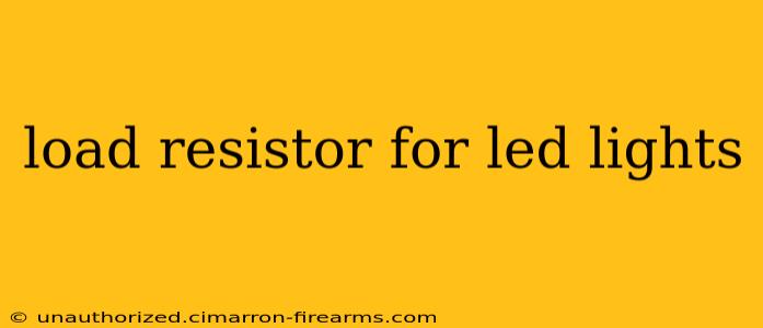 load resistor for led lights