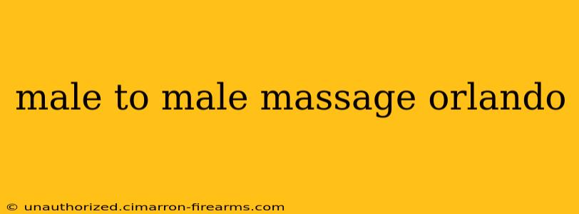 male to male massage orlando