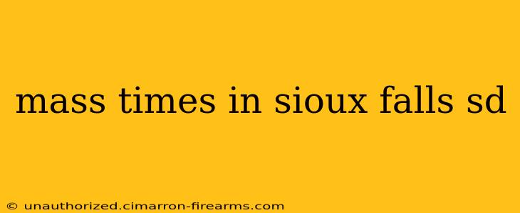 mass times in sioux falls sd