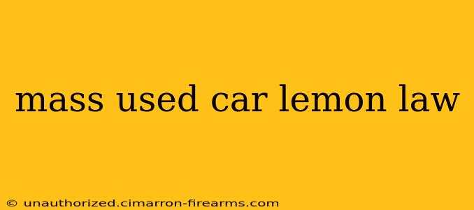 mass used car lemon law