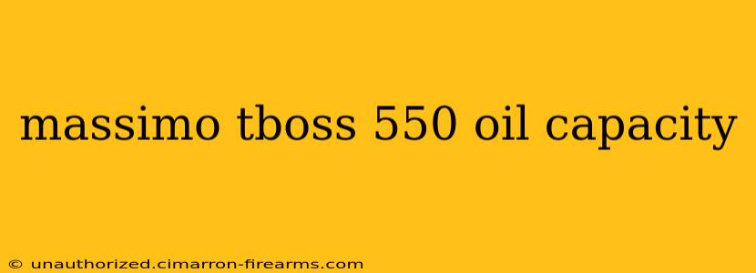 massimo tboss 550 oil capacity