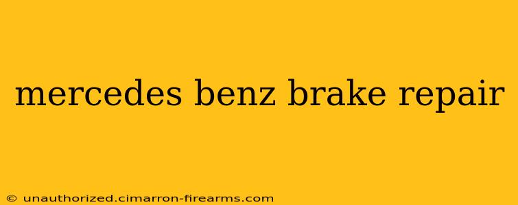 mercedes benz brake repair