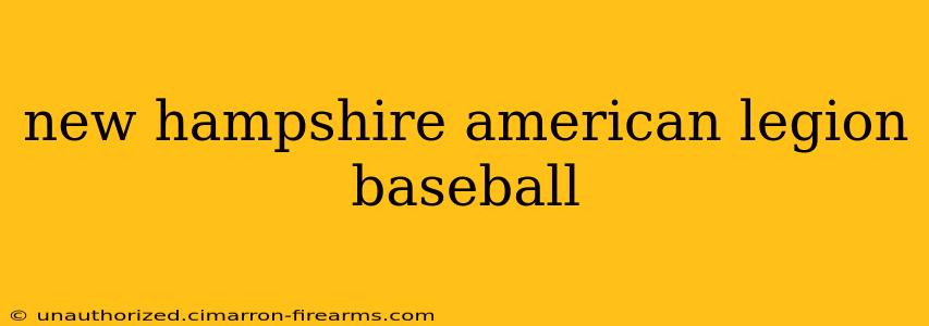 new hampshire american legion baseball