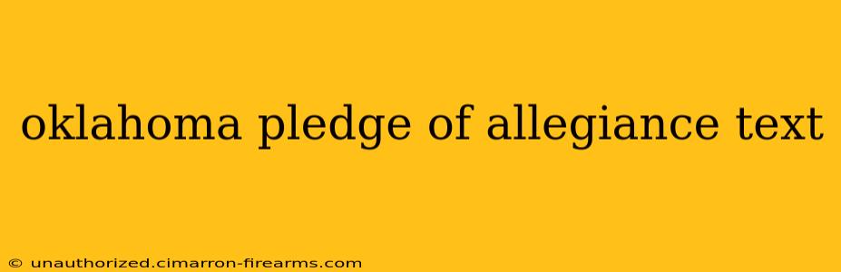 oklahoma pledge of allegiance text