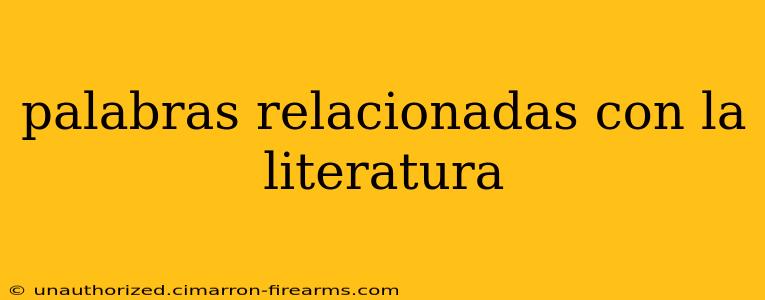 palabras relacionadas con la literatura