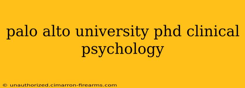 palo alto university phd clinical psychology