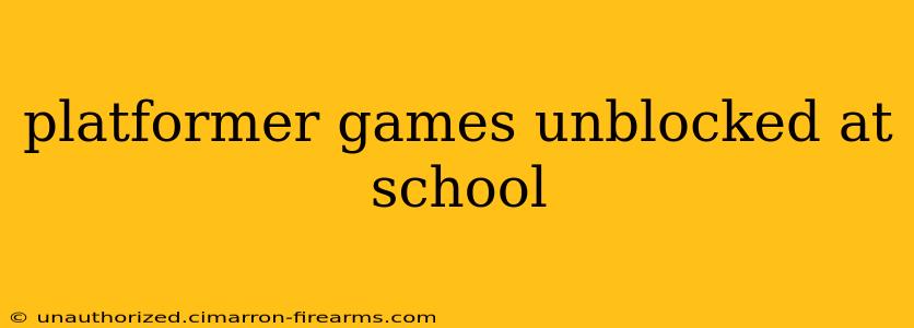 platformer games unblocked at school