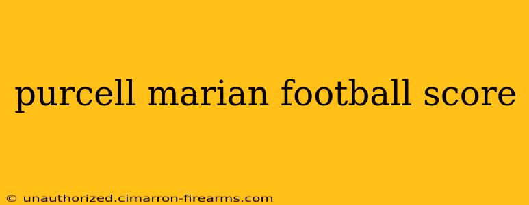 purcell marian football score