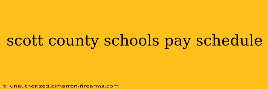 scott county schools pay schedule