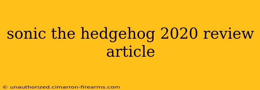 sonic the hedgehog 2020 review article