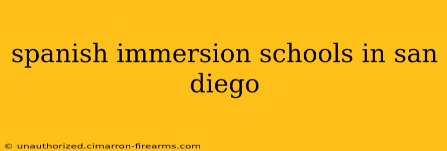 spanish immersion schools in san diego