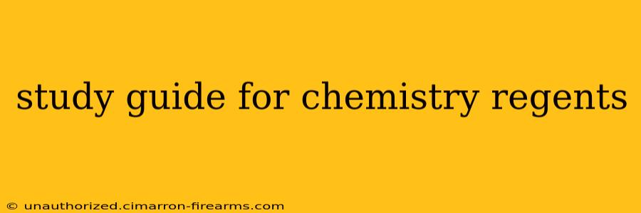 study guide for chemistry regents