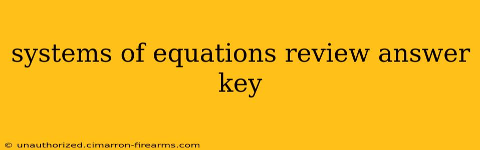 systems of equations review answer key