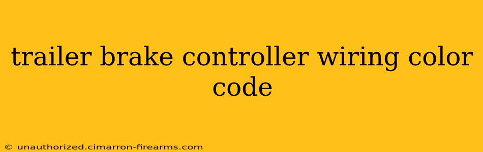 trailer brake controller wiring color code