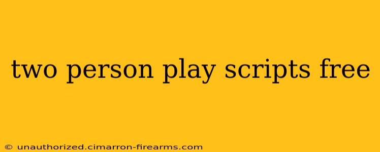 two person play scripts free