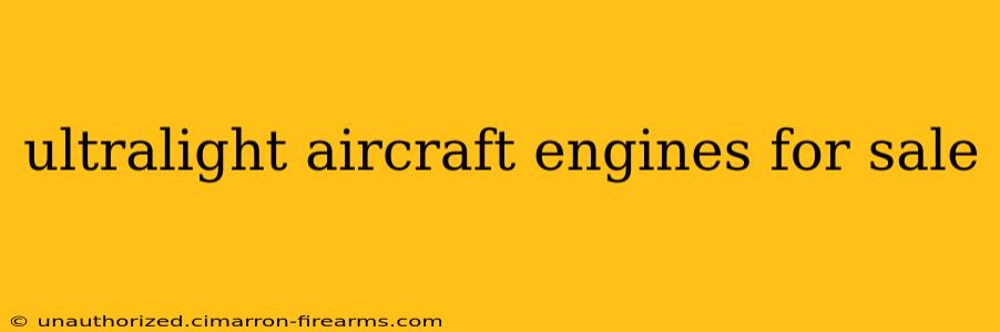 ultralight aircraft engines for sale