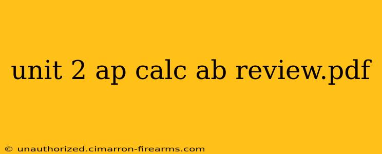 unit 2 ap calc ab review.pdf