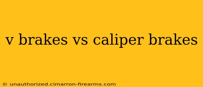 v brakes vs caliper brakes