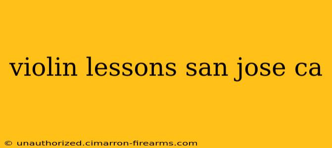 violin lessons san jose ca